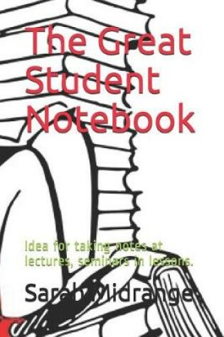 Cover of The Great Student Notebook
