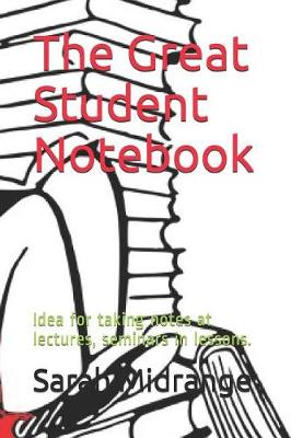 Book cover for The Great Student Notebook