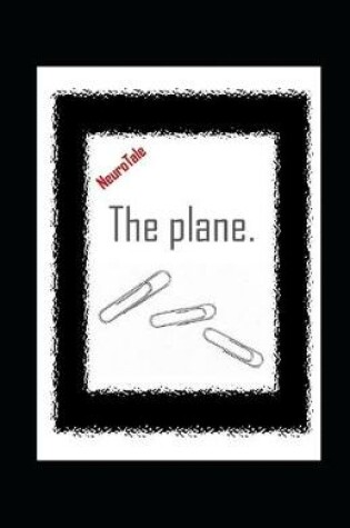 Cover of The plane. NeuroTale.