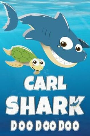 Cover of Carl Shark Doo Doo Doo