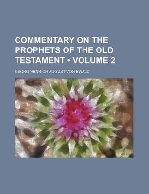 Book cover for Commentary on the Prophets of the Old Testament (Volume 2)