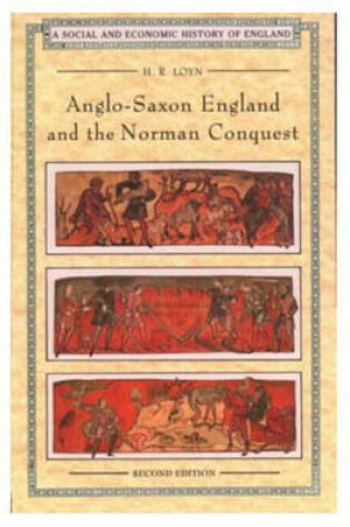 Cover of Anglo Saxon England and the Norman Conquest