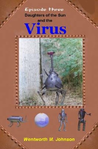Cover of Virus: Episode Three: Daughters of the Sun