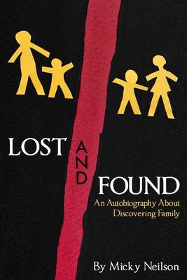 Book cover for Lost and Found - An Autobiography about Discovering Family