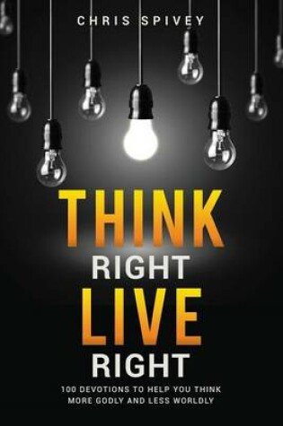 Cover of Think Right, Live Right