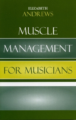 Book cover for Muscle Management for Musicians