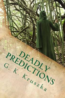 Book cover for Deadly Predictions