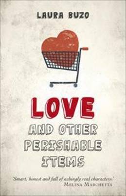 Book cover for Love and other Perishable Items