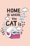 Book cover for Home is where the cat is