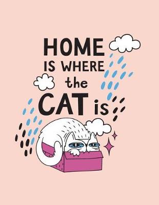 Cover of Home is where the cat is