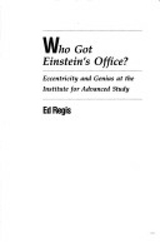 Cover of Who Got Einstein's Office?