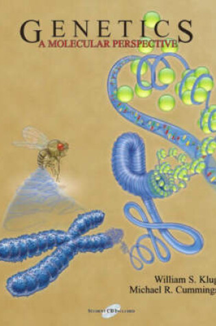 Cover of Genetics:A Molecular Perspective with                                 How to Write about Biology