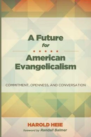 Cover of A Future for American Evangelicalism