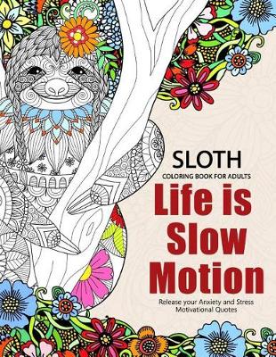 Book cover for Sloth Coloring Book for Adults
