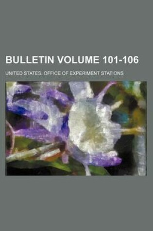 Cover of Bulletin Volume 101-106