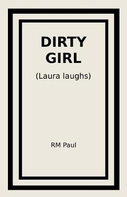 Book cover for Dirty Girl