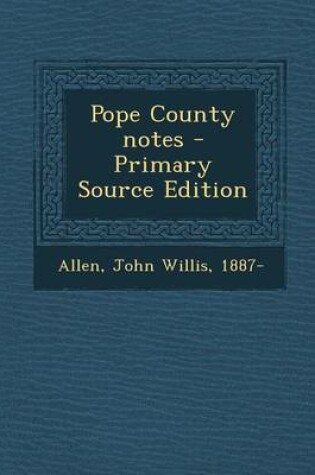 Cover of Pope County Notes