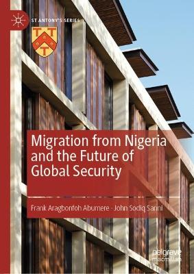 Book cover for Migration from Nigeria and the Future of Global Security