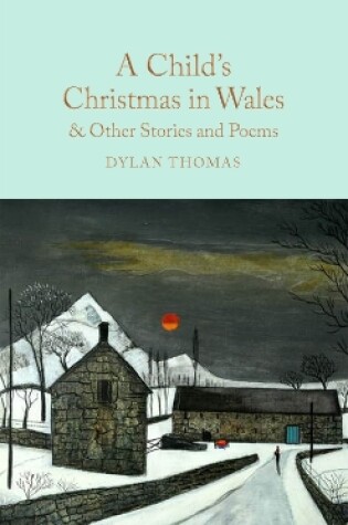 Cover of A Child's Christmas in Wales & Other Stories and Poems
