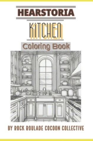 Cover of Kitchen, Hearstoria