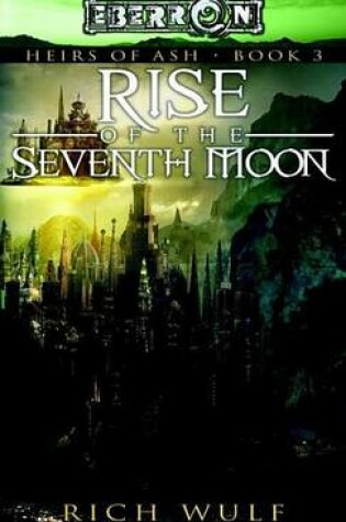 Cover of Rise of the Seventh Moon