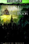 Book cover for Rise of the Seventh Moon