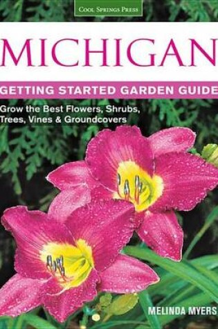Cover of Michigan Getting Started Garden Guide