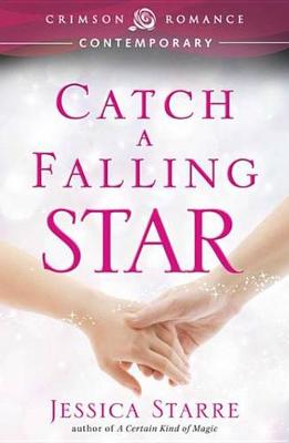 Book cover for Catch A Falling Star - Special Promotional Edition