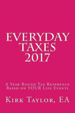 Cover of Everyday Taxes 2017