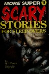 Book cover for More Super Scary Stories 6