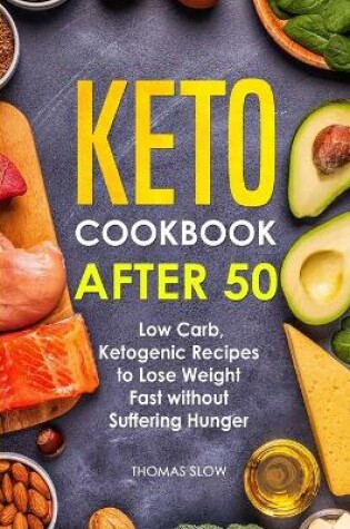 Cover of Keto Cookbook After 50