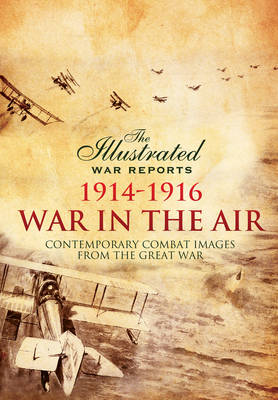 Book cover for War in the Air 1914 - 1916