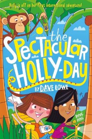 Cover of The Incredible Dadventure 3: The Spectacular Holly-Day