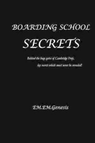 Cover of Boarding School Secrets