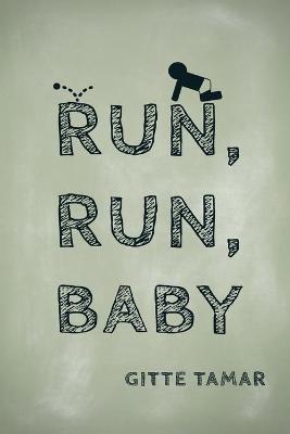 Book cover for Run, Run, Baby