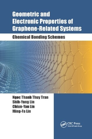 Cover of Geometric and Electronic Properties of Graphene-Related Systems