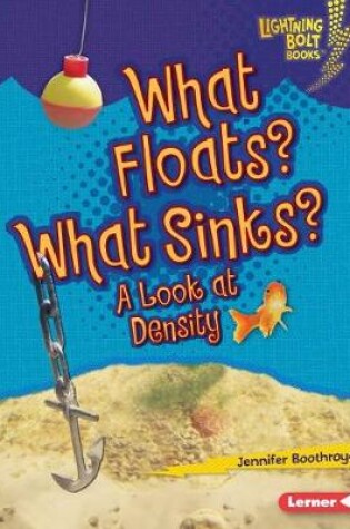 Cover of What Floats? What Sinks?