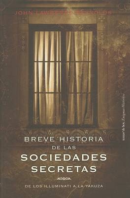 Book cover for Breve Historia de las Sociedades Secretas