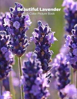 Book cover for Beautiful Lavender Full-Color Picture Book