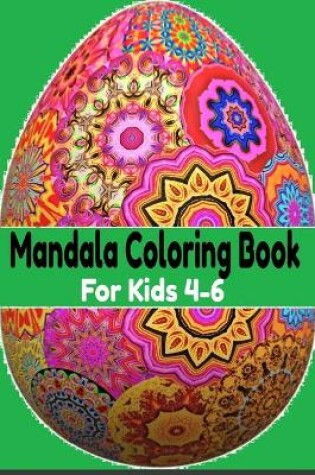 Cover of Mandala Coloring Book For Kids 4-6