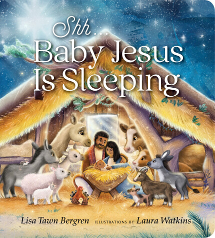 Book cover for Shh... Baby Jesus Is Sleeping