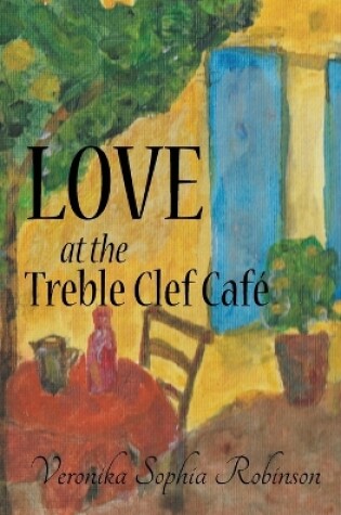 Cover of Love At The Treble Clef Cafe