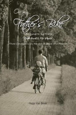 Cover of On My Father's Bike