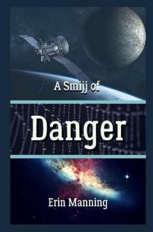 Cover of A Smijj of Danger