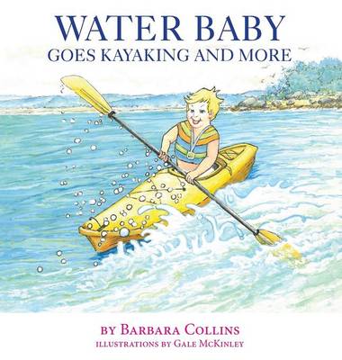 Book cover for Water Baby Goes Kayaking and More