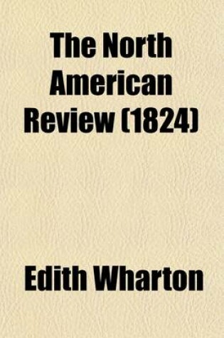 Cover of The North American Review (Volume 18)