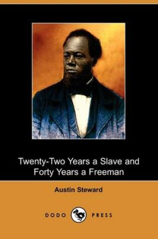 Cover of Twenty-Two Years a Slave and Forty Years a Freeman (Dodo Press)