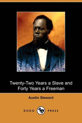 Book cover for Twenty-Two Years a Slave and Forty Years a Freeman (Dodo Press)