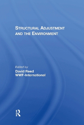 Book cover for Structural Adjustment And The Environment