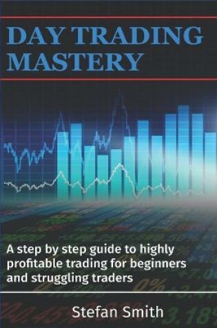 Cover of Day Trading Mastery